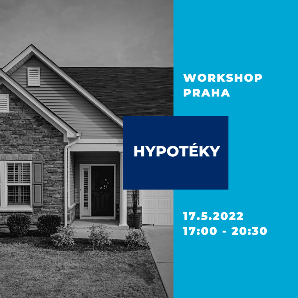 Workshop hypotéky Praha